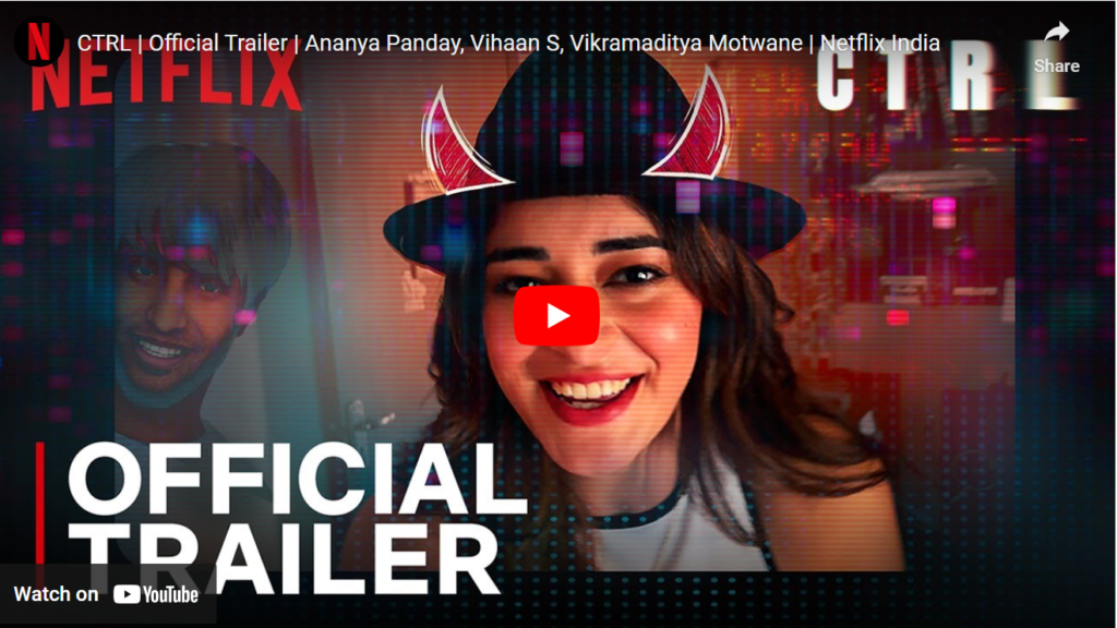 CTRL | Official Trailer | Netflix India