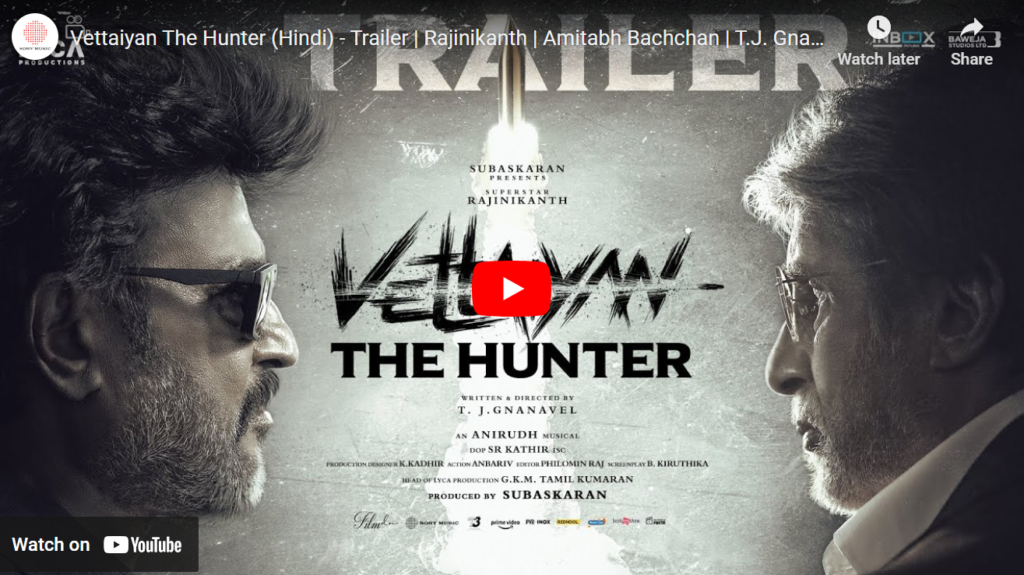 Vettaiyan The Hunter - Trailer Out Now