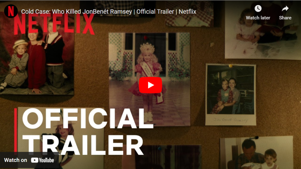 Cold Case: Who Killed JonBenét Ramsey | Official Trailer | Netflix